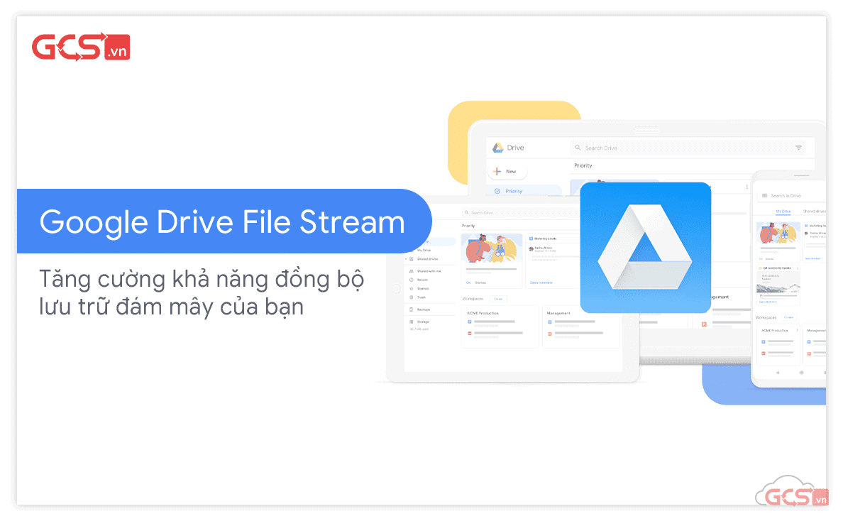 Google-drive-file-stream-la-gi