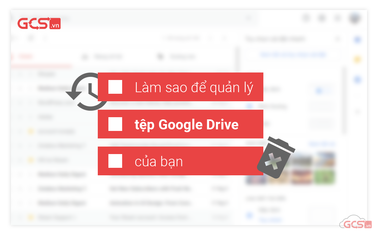quản lý file tronng bộ nhớ google drive