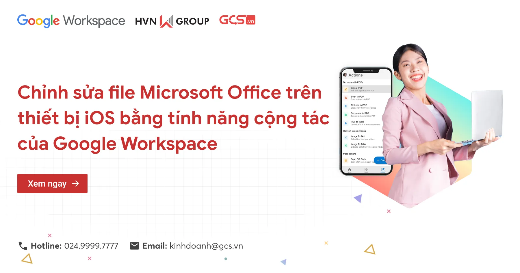 Chỉnh Sửa File Microsoft Office Trên Thiết Bị IOS Bằng Tính Năng Cộng Tác Của Google Workspace