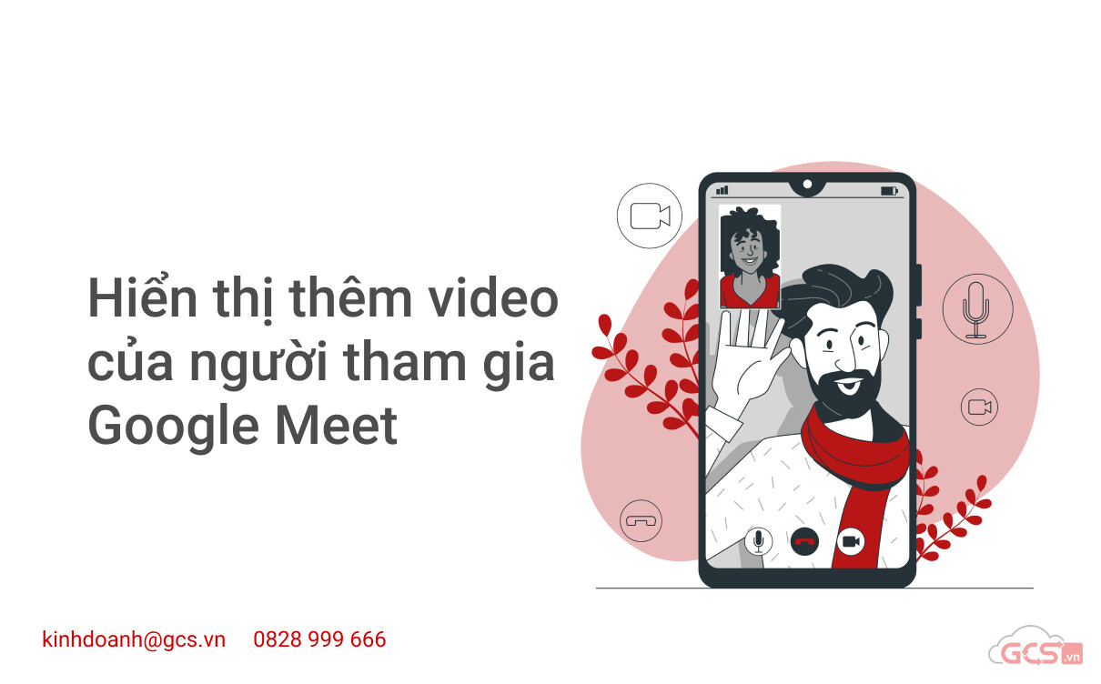 hien-thi-them-video-cua-nguoi-tham-gia-google-meet