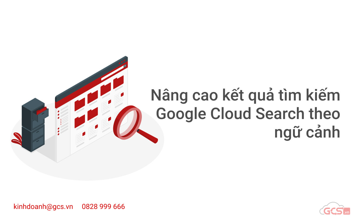 nang-cao-ket-qua-tim-kiem-google-cloud-search-theo-ngu-canh
