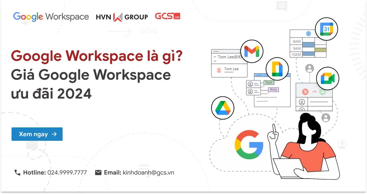 Google Workspace là gì? Từ A-Z về Google Workspace