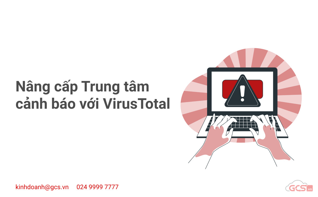 nang-cap-trung-tam-canh-bao-voi-virustotal