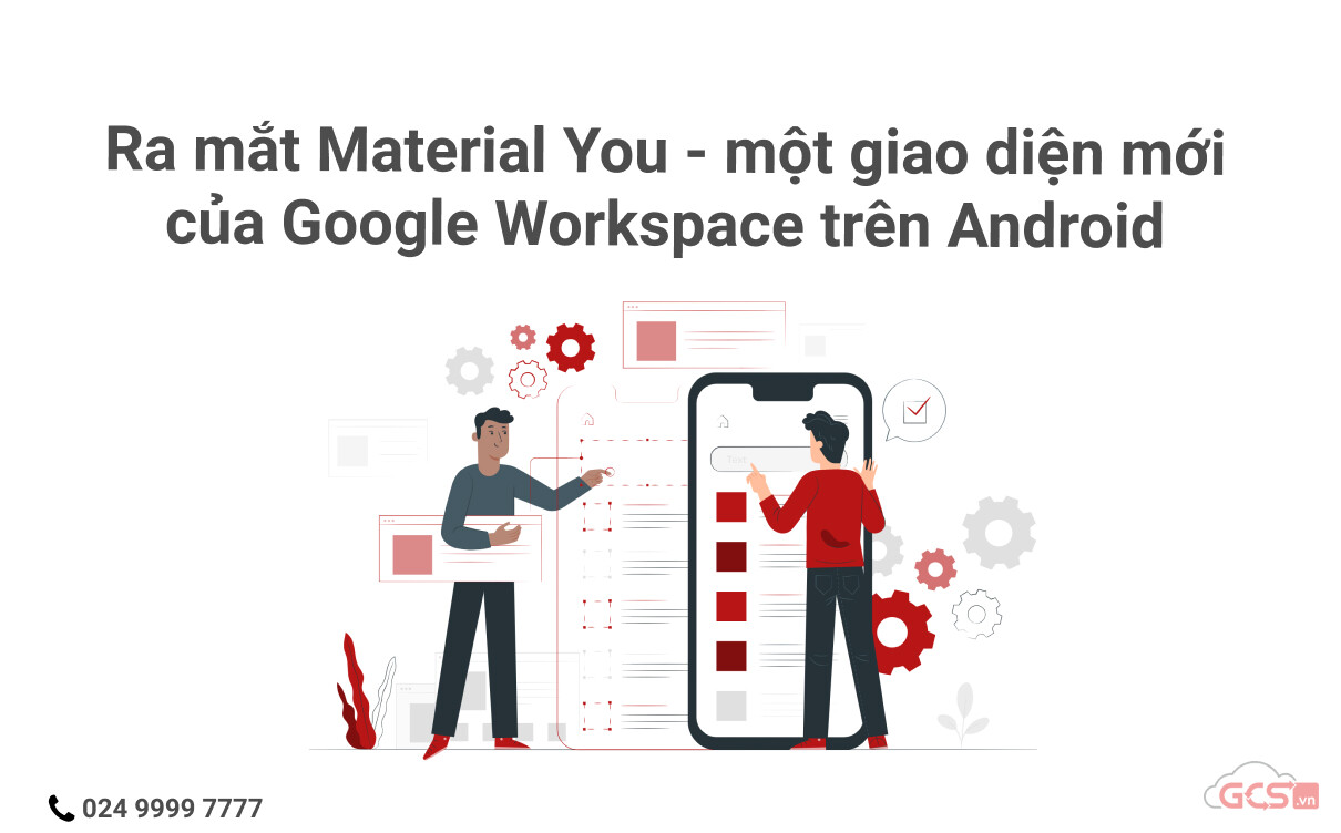 ra-mat-material-you-mot-giao-dien-moi-cua-google-workspace-tren-android
