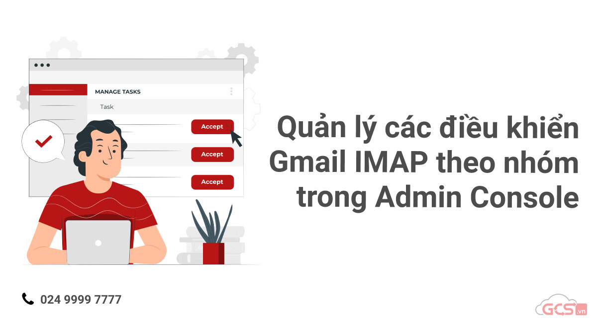 quan-ly-cac-dieu-khien-gmail-imap-nhom-trong-admin-console