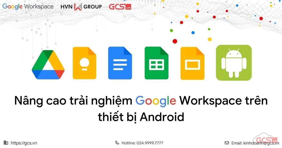 google workspace tren thiet bi android 5