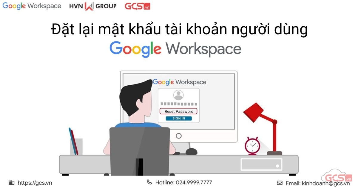 Đặt lại mật khẩu người dùng trong Google Workspace | GCS.vn