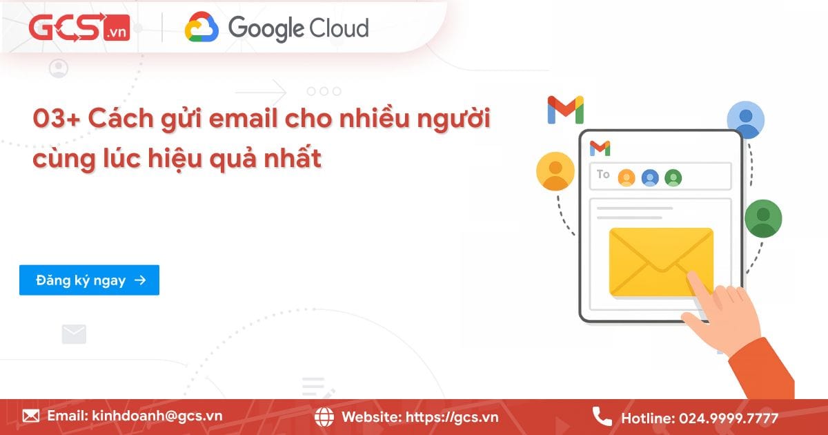 Cách gửi email cho nhiều người cùng lúc