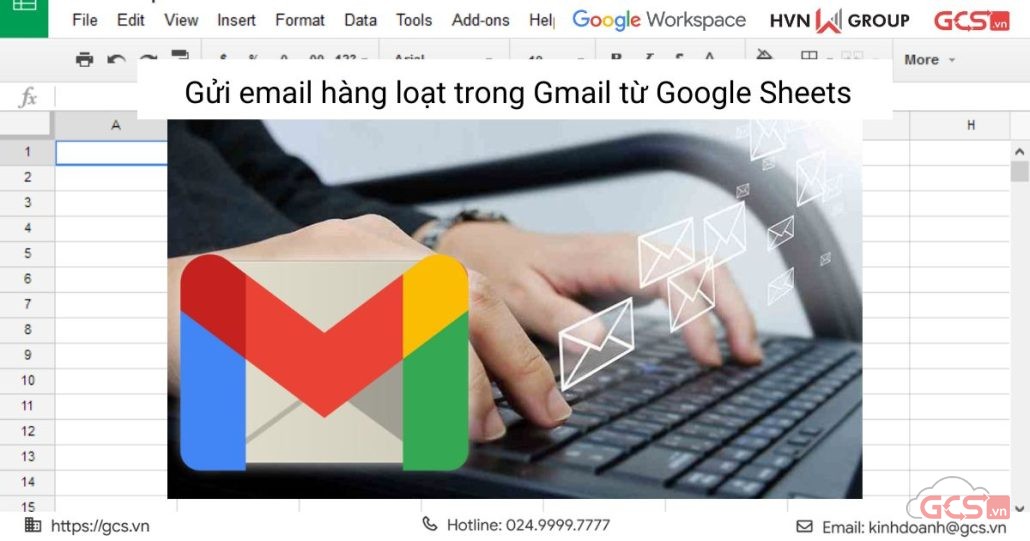 cách gửi email hàng loạt trong gmail từ google sheet
