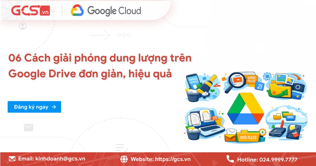 06 Cách giải phóng dung lượng Google Drive đơn giản, hiệu quả 25 Cách dung lượng trên Google Drive