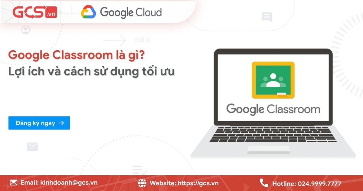 gg classroom là gì