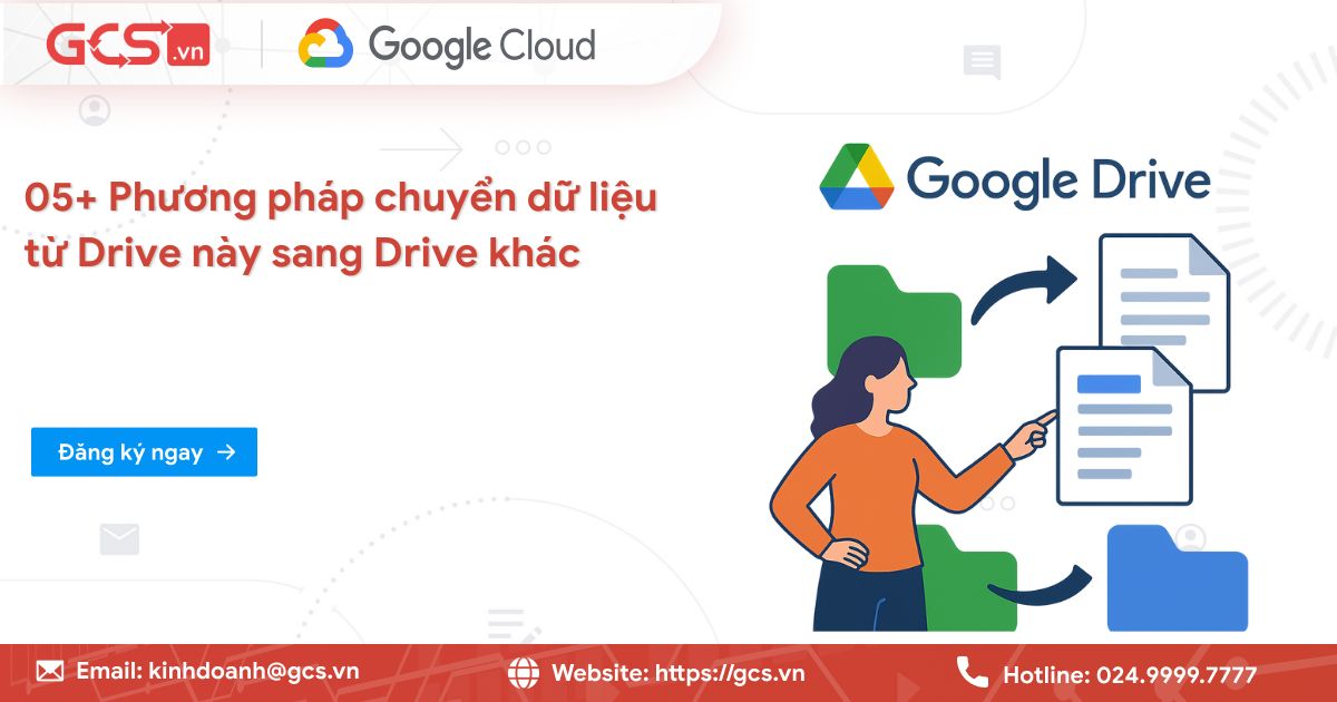 Chuyển dữ liệu Google Drive