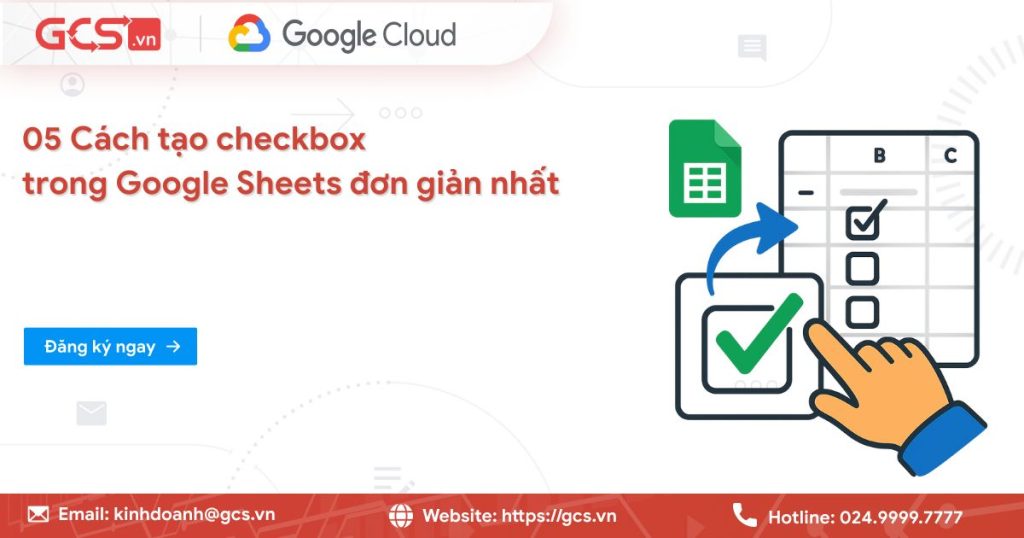 Checkboxes Sheet 05 Cách tạo checkbox trong Google Sheets đơn giản nhất