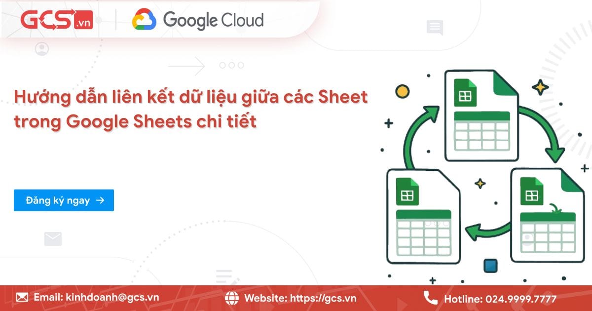 liên kết dữ liệu giữa các sheet trong google sheet