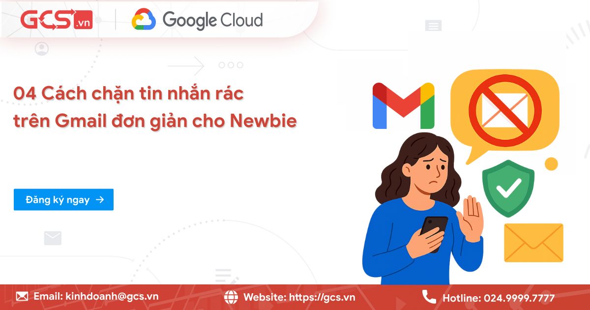 Chặn tin nhắn rác trên Gmail