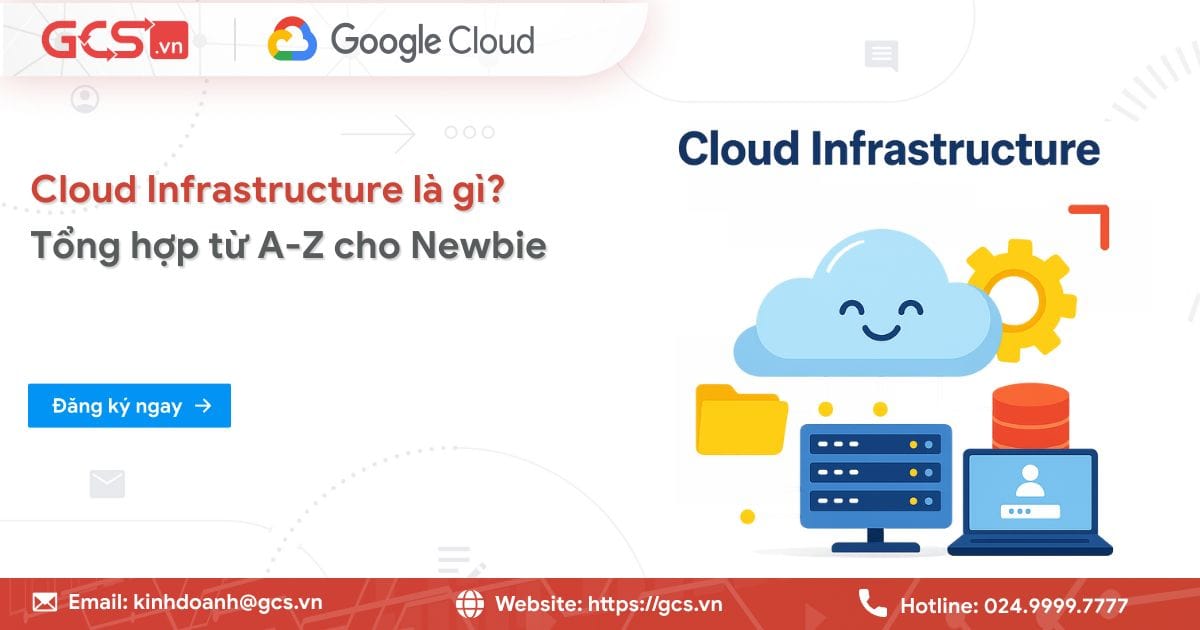 cloud infrastructure la gi