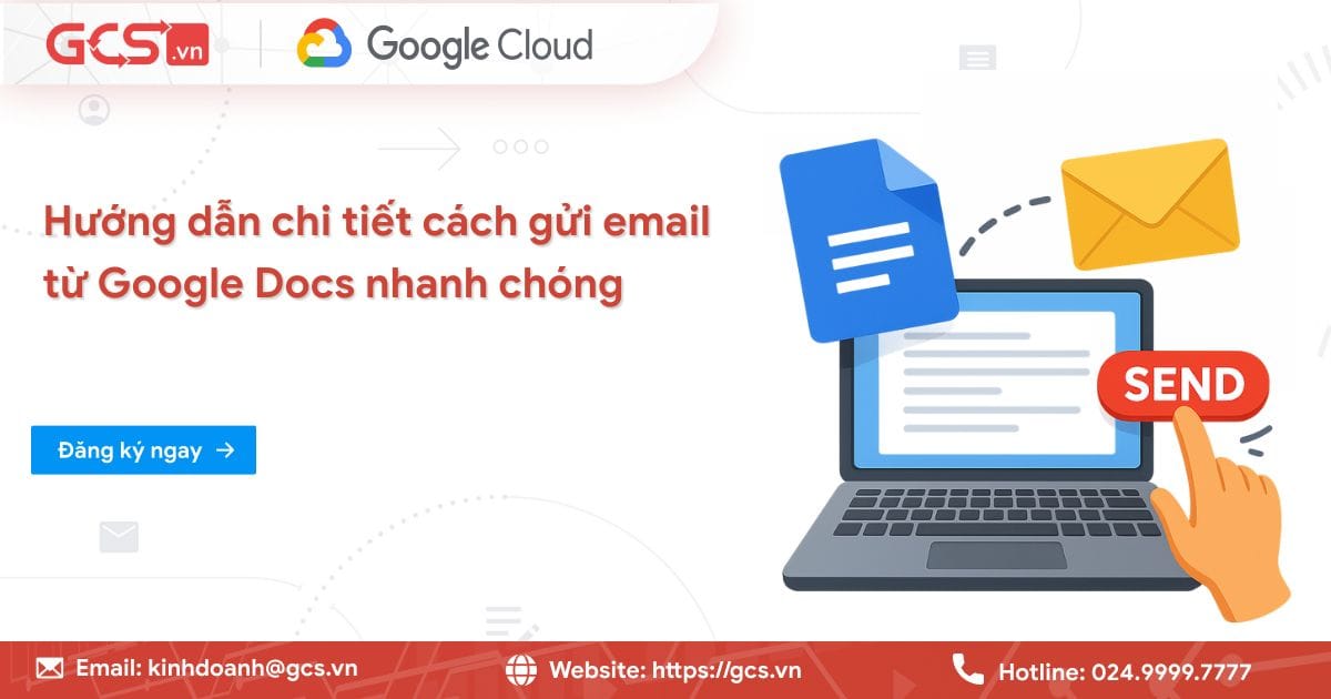 Gửi mail trong Docs