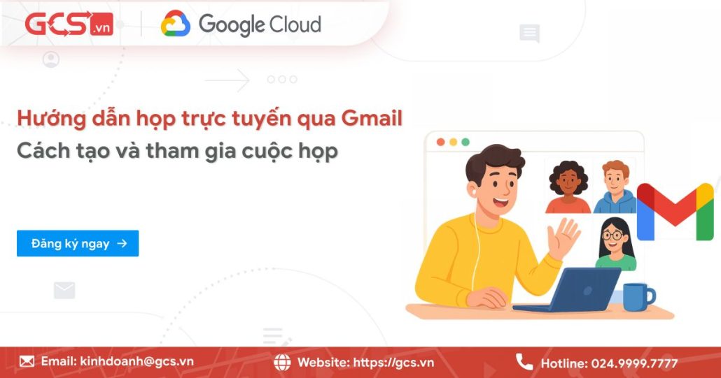 Họp trực tuyến qua Gmail