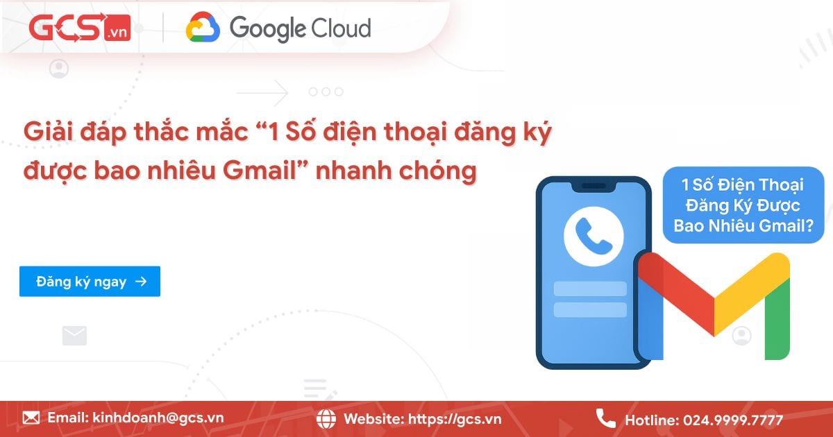 1 so dien thoai dang ky gmail