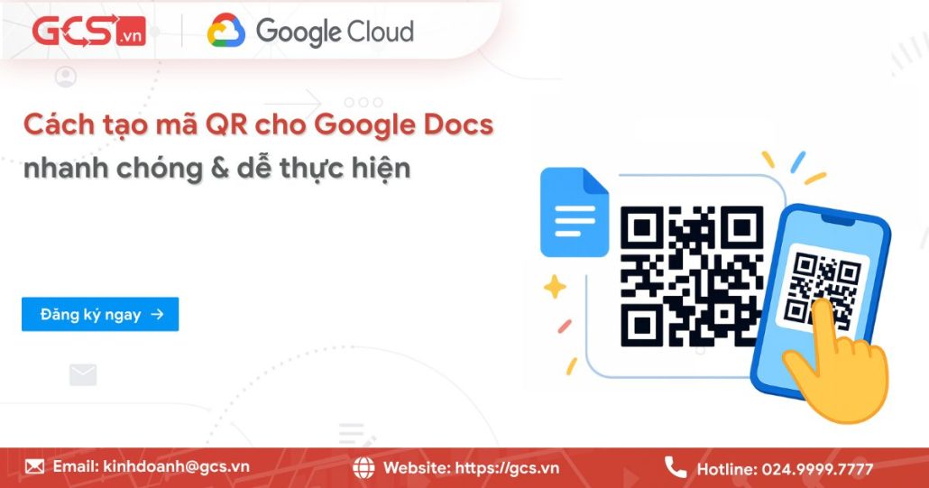 Cách tạo mã QR cho Google Docs nhanh chóng & dễ thực hiện 4 Tạo mã Qr cho google docs