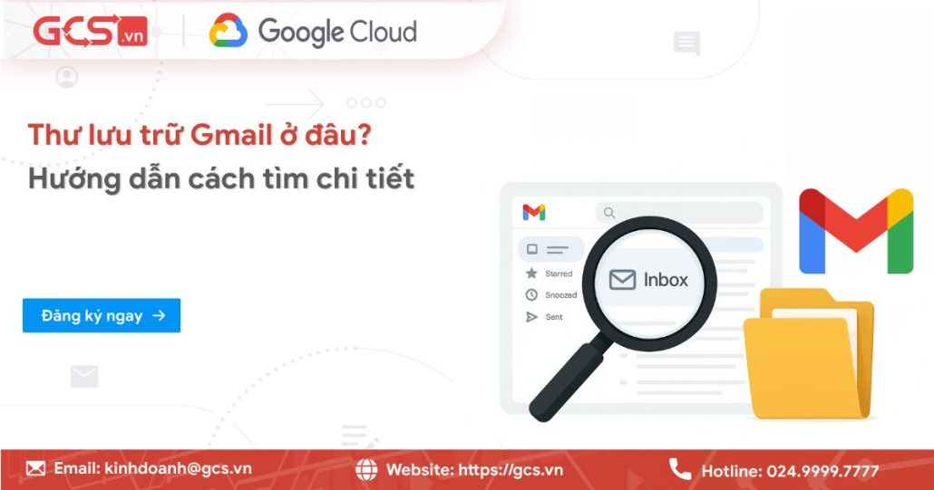 thu luu tru gmail o dau