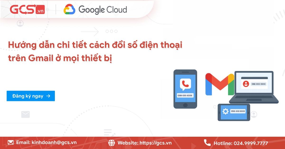cach doi so dien thoai tren gmail