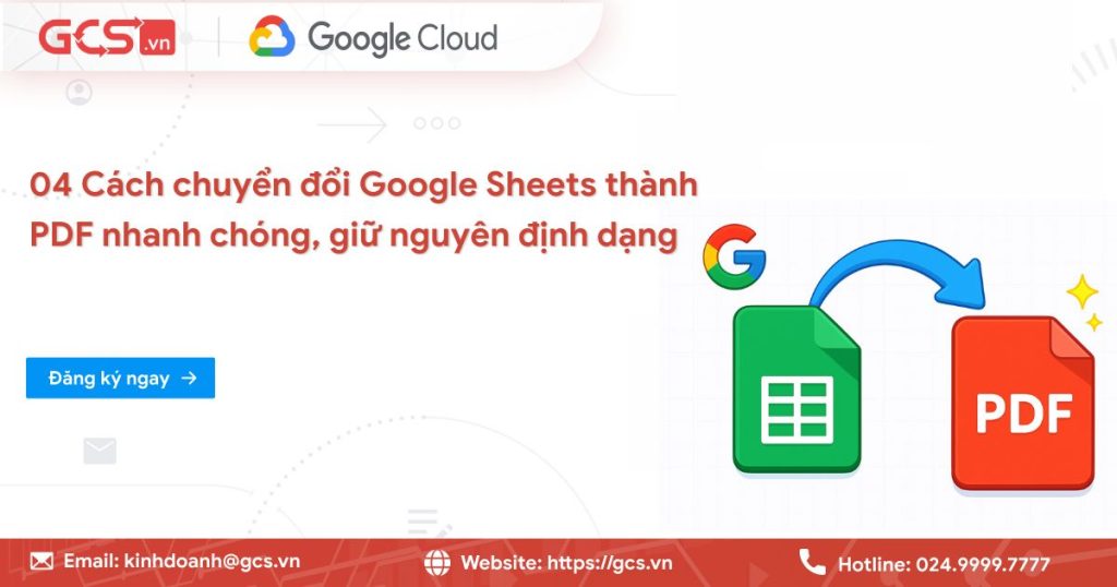 04 Cách chuyển đổi Google Sheets thành PDF nhanh chóng