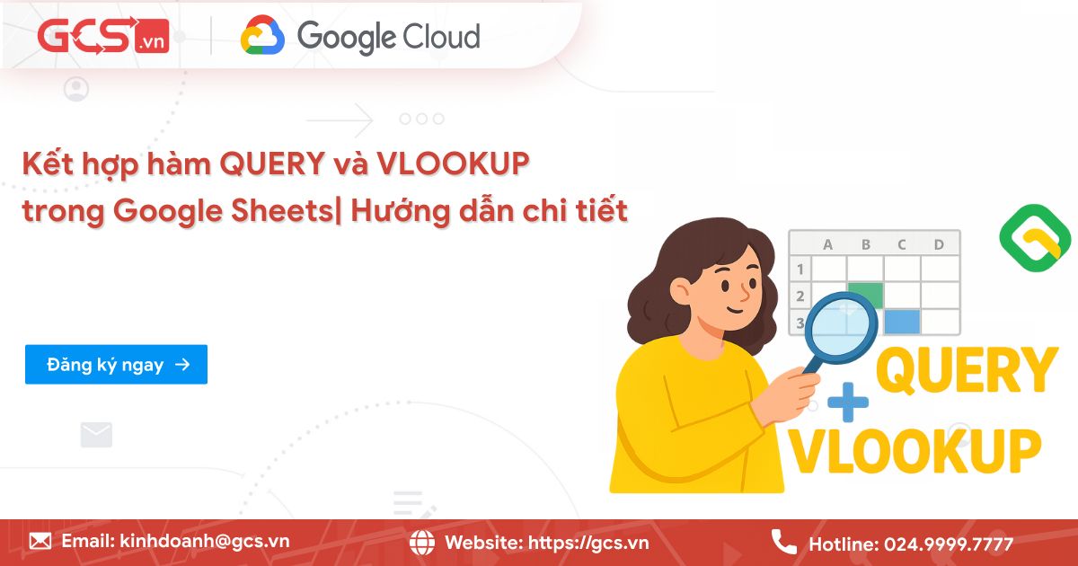 ham query va vlookup trong google sheets