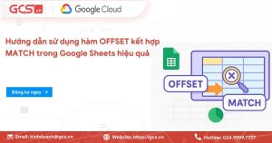 Kết hợp hàm Offset và MATCH trong Google Sheet