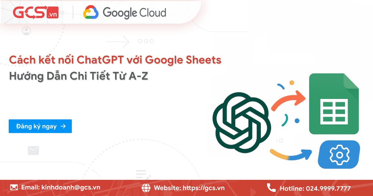 ket noi chatgpt voi google sheets