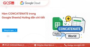 Hàm Concatenate trong Google Sheet