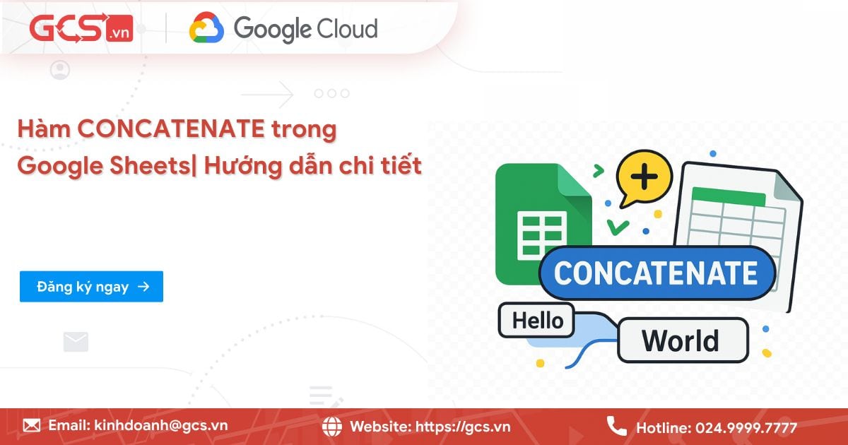 Hàm Concatenate trong Google Sheet