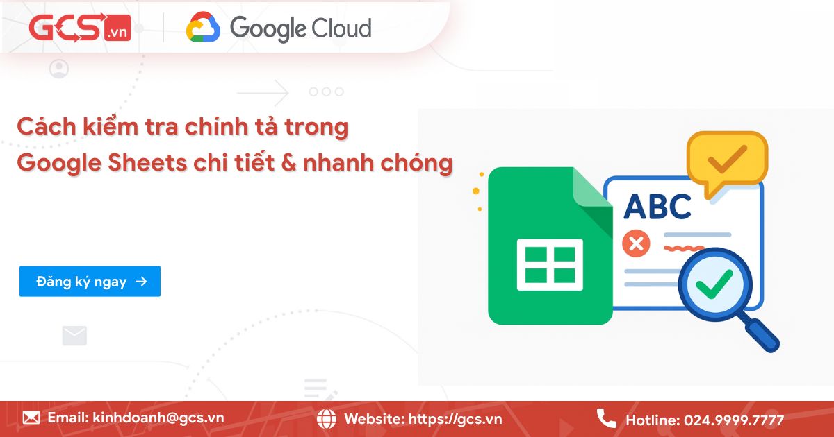 kiem tra chinh ta trong google sheets