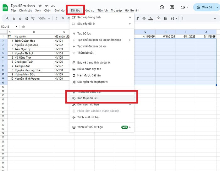 Bật mí 02 cách tạo bảng điểm danh trên Google Sheets đơn giản 11 chọn Quy tắc xác thực dữ liệu