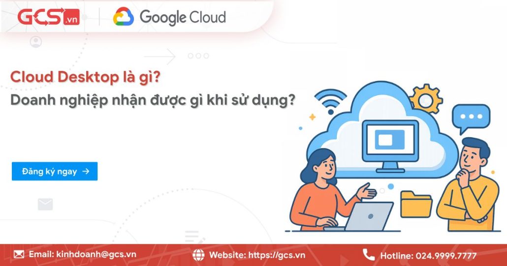 cloud desktop la gi