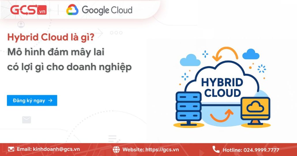 hybrid cloud la gi