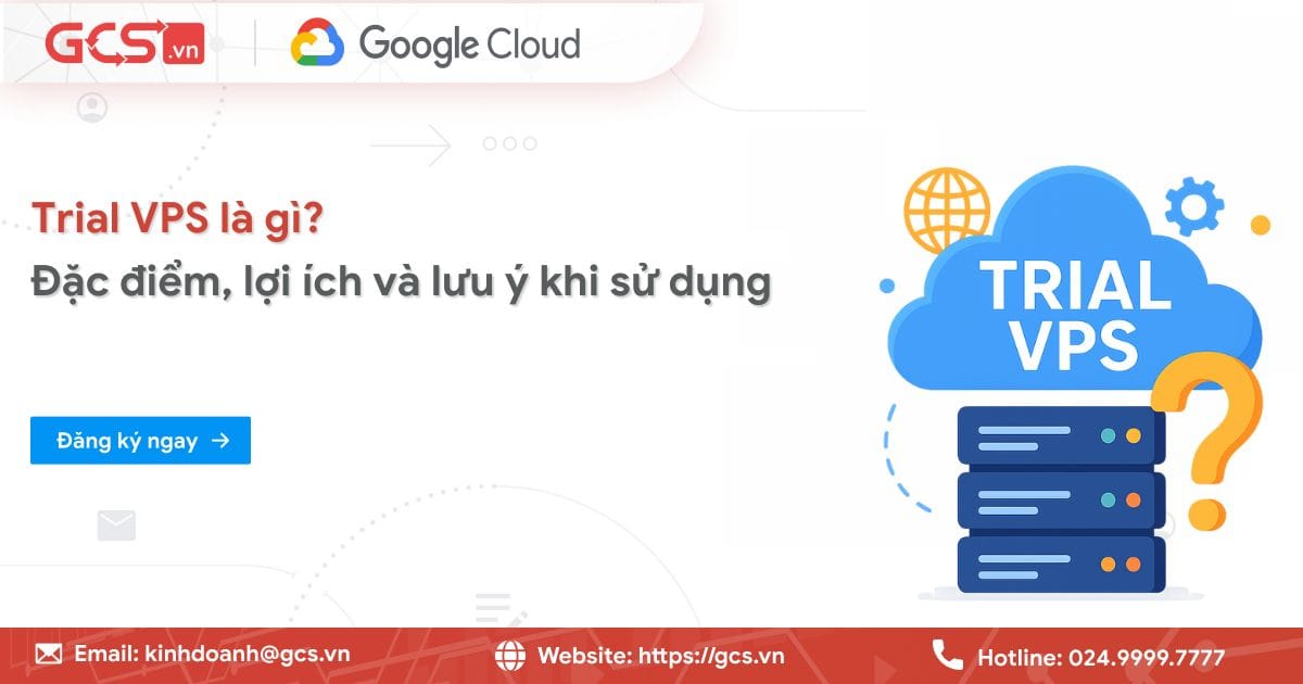 trial vps la gi