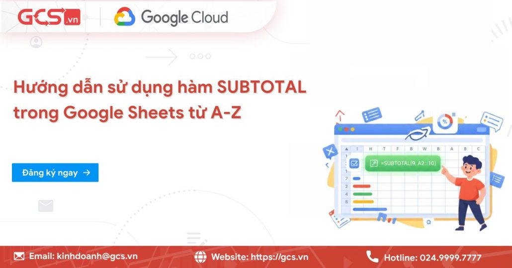 Hướng dẫn sử dụng hàm SUBTOTAL trong Google Sheets từ A-Z 4 ham subtotal trong google sheets