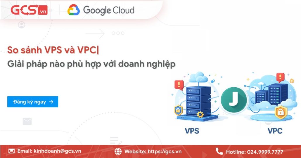 so sanh vps vs vpc
