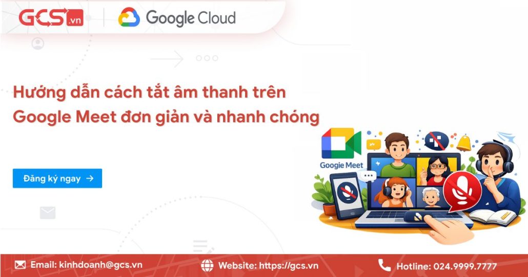 Hướng dẫn cách tắt âm thanh trên Google Meet đơn giản và nhanh chóng 4 tat am thanh tren google meet