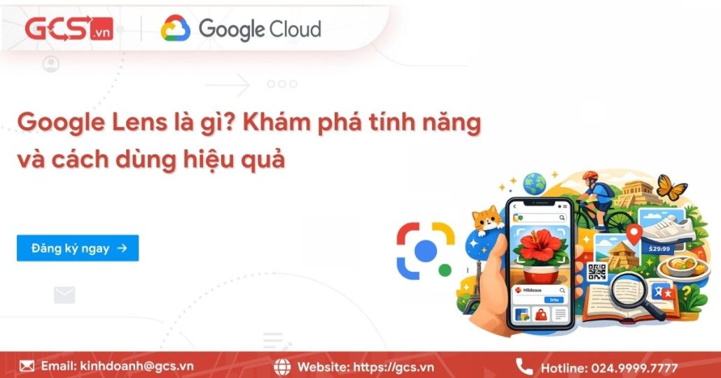 Google Lens là gì? Khám phá tính năng và cách dùng hiệu quả 4 google lens la gi