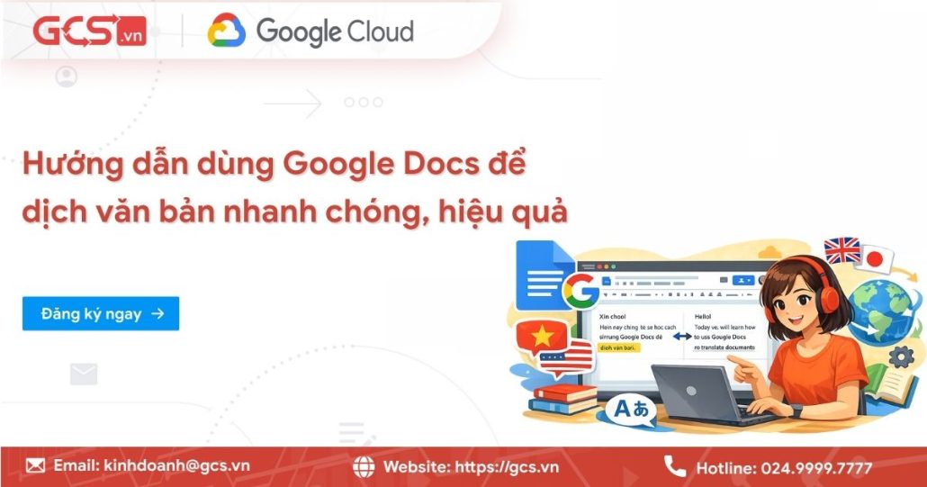 Hướng dẫn dùng Google Docs để dịch văn bản nhanh chóng, hiệu quả 4 dung google docs de dich