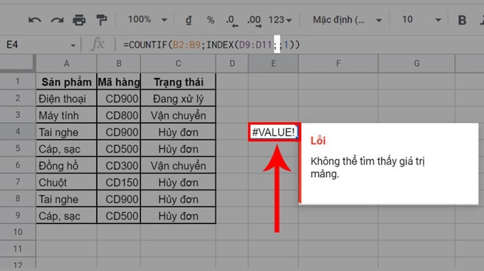 Cách kết hợp hàm INDEX và hàm COUNTIF trong Google Sheets 22 Lỗi #VALUE xảy ra