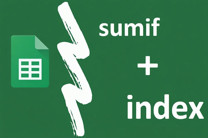 Cách kết hợp hàm INDEX và hàm SUMIF trong Google Sheets 10 hàm INDEX và hàm SUMIF