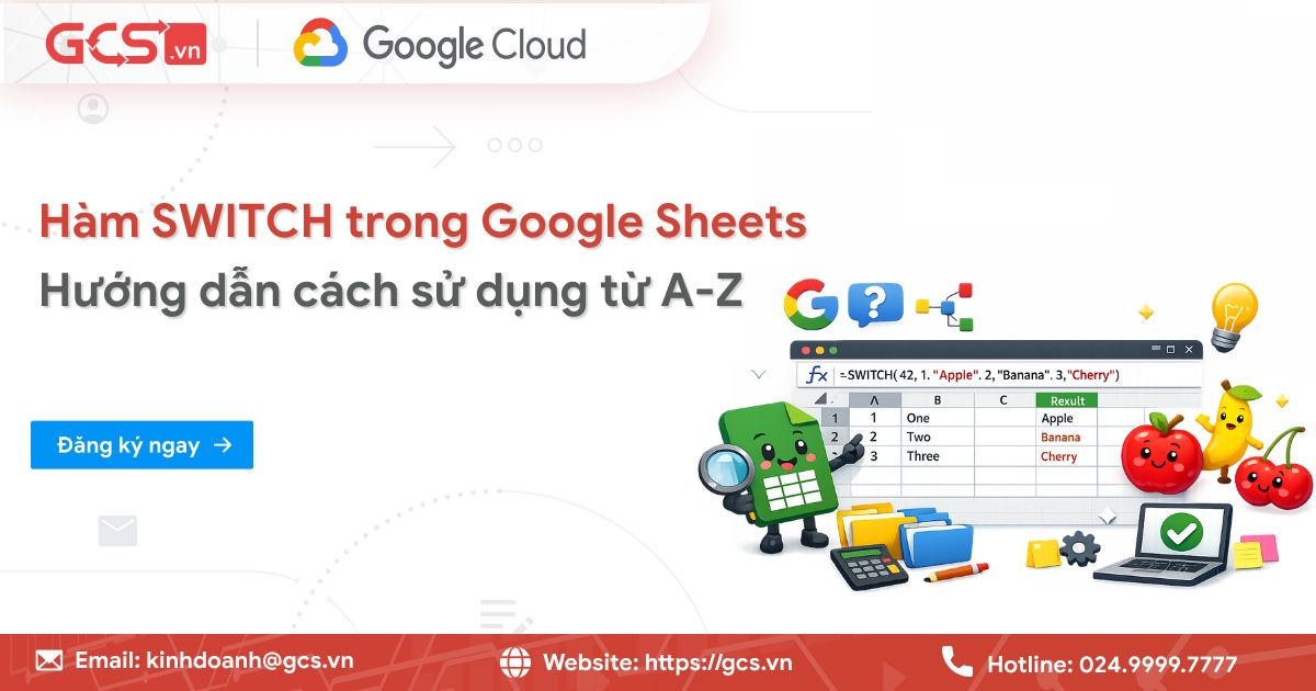 ham switch trong google sheets