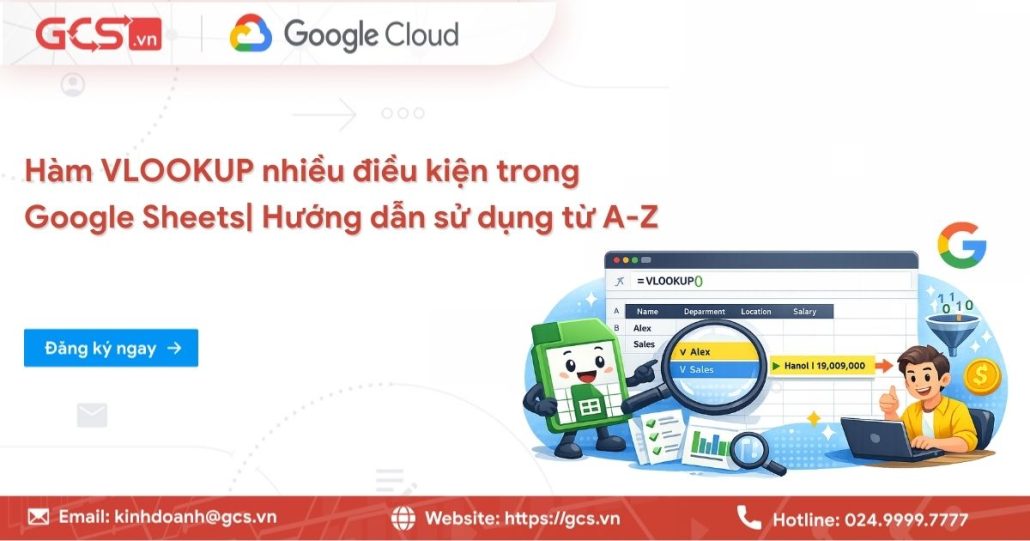 Cách dùng Hàm VLOOKUP nhiều điều kiện trong Google Sheets 4 ham vlookup nhieu dieu kien trong google sheets