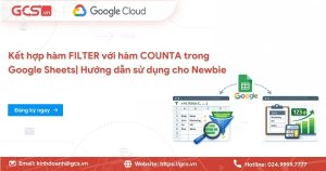 ket hop ham filter voi ham counta trong google sheets