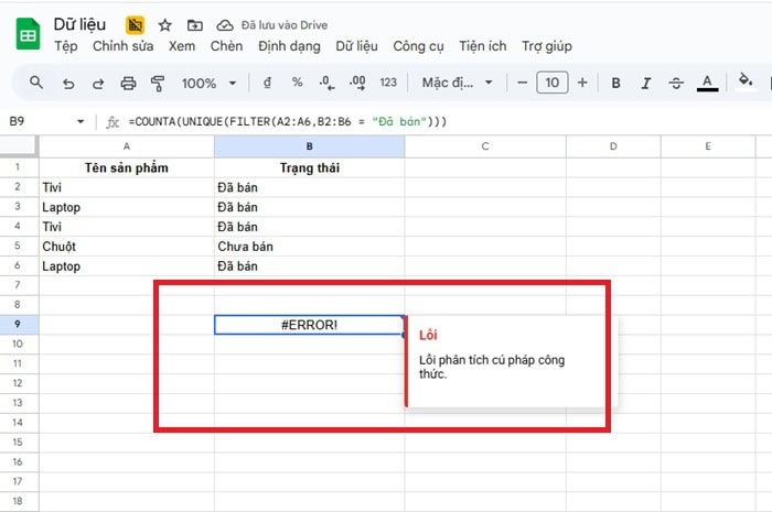 Cách kết hợp hàm FILTER với hàm COUNTA trong Google Sheets nhanh 21 Lỗi #ERROR!