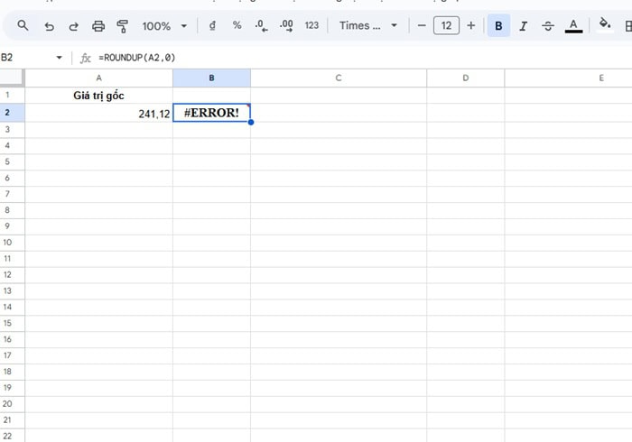 Hàm ROUNDUP trong Google Sheets| Hướng dẫn cách dùng cho Newbie 21 Lỗi #ERROR!