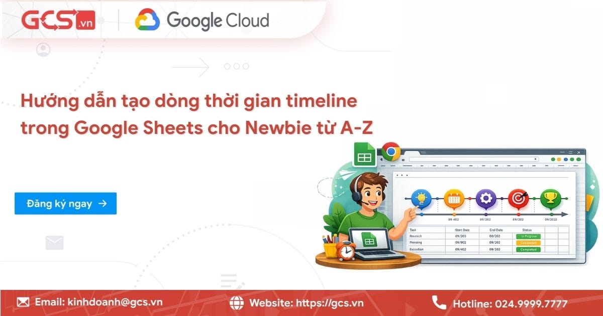 Hướng dẫn tạo dòng thời gian timeline trong Google Sheets nhanh 9 tao dong thoi gian timeline trong google sheets